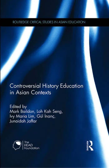 Controversial History Education in Asian Contexts