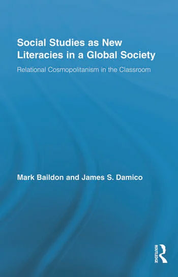 Social Studies as New Literacies in a Global Society