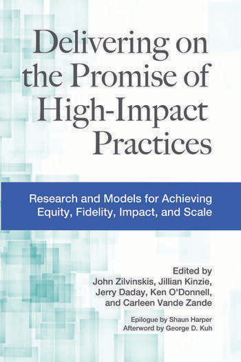 Delivering on the Promise of High-Impact Practices