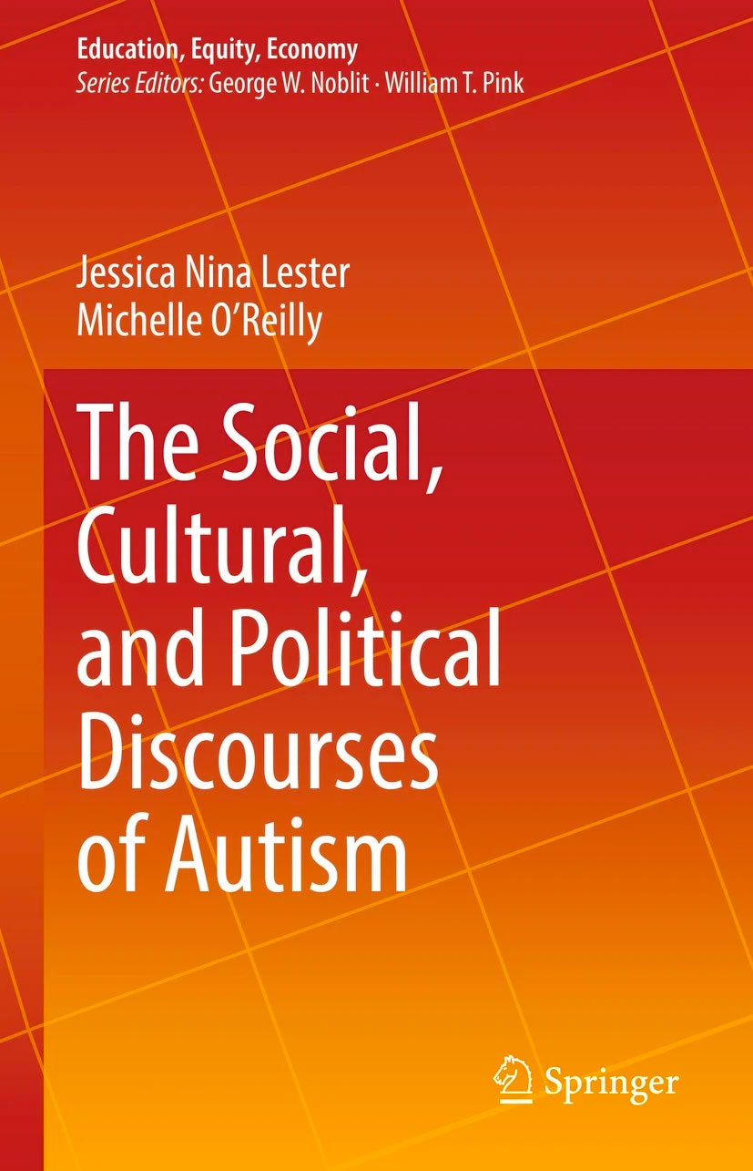 The Social, Cultural, and Political Discourses of Autism